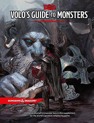 Volo's Guide to Monsters by Wizards of the Coast