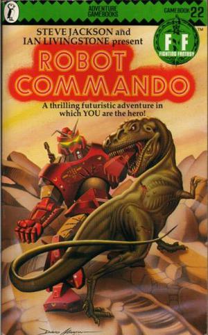 Robot Commando (Fighting Fantasy #22)