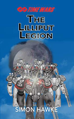 The Lilliput Legion (TimeWars #9)