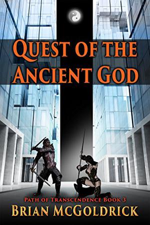 Quest of the Ancient God (Path of Transcendence #3)