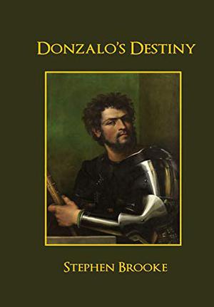 Donzalo's Destiny by Stephen Brooke