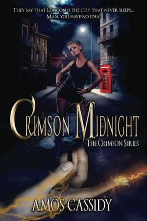 Crimson Midnight by Amos Cassidy