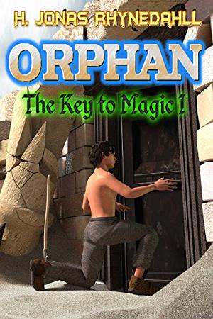 Orphan (The Key to Magic #1)
