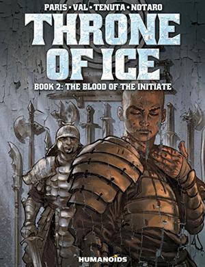 Throne of Ice #2 : The Blood of the Initiate (Antarcidès #2)