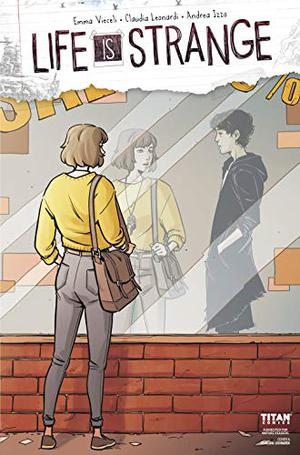 Life is Strange #7 by Emma Vieceli, Claudia Leonardi, Andrea Izzo