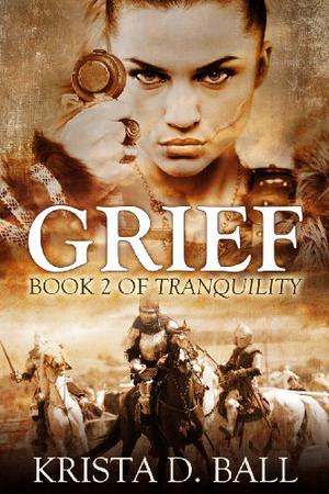 Grief (Tranquility #2)