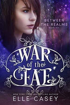Between the Realms (War of the Fae #6)