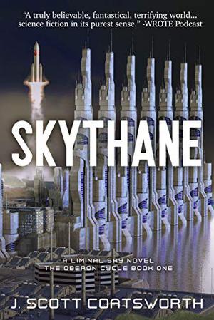 Skythane: Liminal Sky by J. Scott Coatsworth