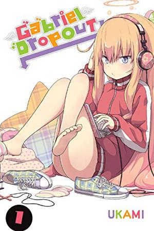 Gabriel Dropout, Vol. 1 (Gabriel Dropout #1)