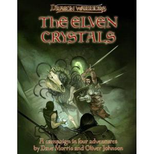 The Elven Crystals by Oliver Johnson, Adrian Bott