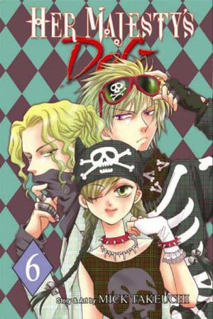 Her Majesty's Dog, Volume 6 (Her Majesty's Dog #6)