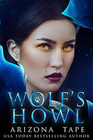 Wolf's Howl (My Winter Wolf #3)
