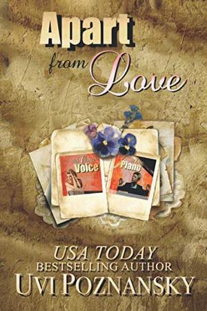 Apart From Love (Still Life with Memories #1-2)