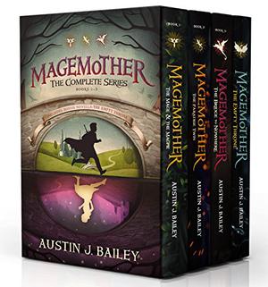 Magemother: The Complete Series by Austin J. Bailey, Crystal Watanabe