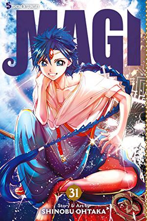 Magi: The Labyrinth of Magic, Vol. 31 (Magi: The Labyrinth of Magic #31)
