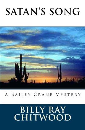 Satan's Song: A Bailey Crane Mystery (Bailey Crane #2)