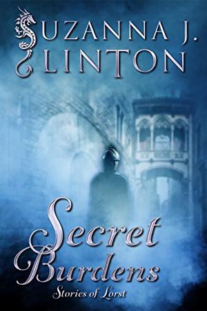 Secret Burdens (Stories of Lorst #3)