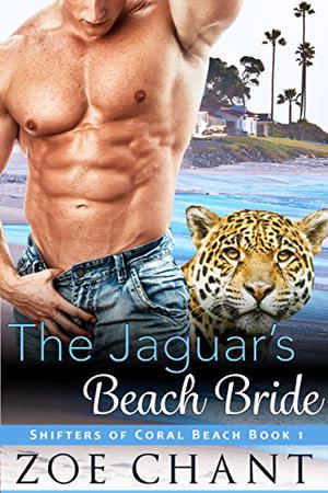 The Jaguar's Beach Bride by Zoe Chant