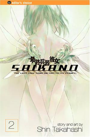 Saikano: The Last Love Song on This Little Planet, Vol. 02 by Shin Takahashi
