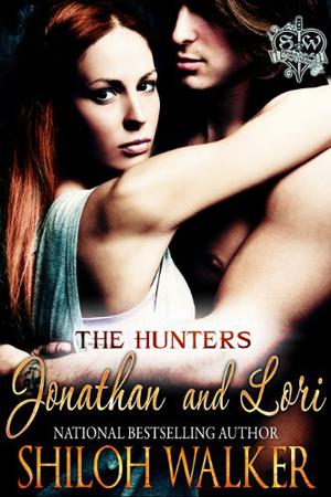 The Hunters: Jonathan and Lori (The Hunters #4)