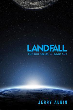 Landfall (The Ship #1)