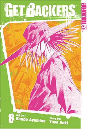 Getbackers, Volume 8 (GetBackers #8)