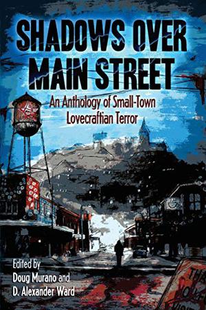 Shadows Over Main Street by Doug Murano
