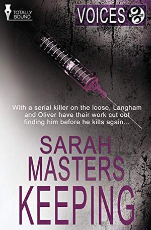 Voices: Keeping by Sarah Masters