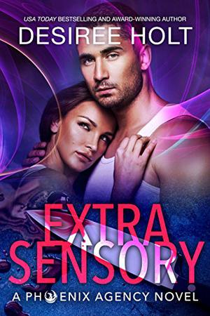 Extrasensory (Phoenix Agency #2)