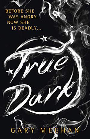 True Dark (True Trilogy #2)