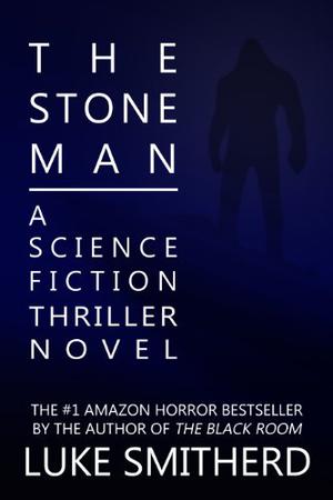 The Stone Man (The Stone Man #1)