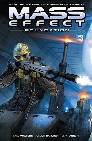 Mass Effect: Foundation Volume 3 (Mass Effect: Foundation #9-13)