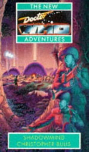 Doctor Who: Shadowmind (The New Doctor Who Adventures #16)