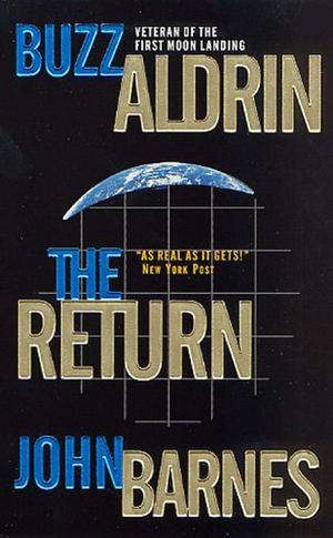 The Return by Buzz Aldrin, John Barnes