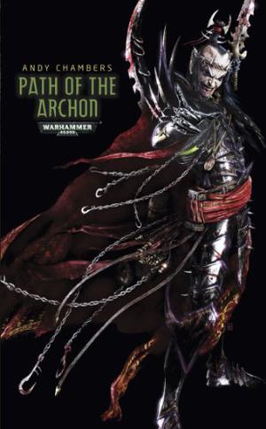 Path of the Archon (Path of the Dark Eldar #3)