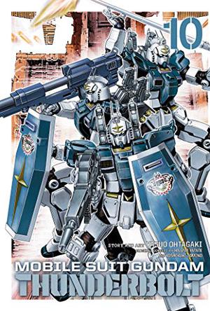Mobile Suit Gundam Thunderbolt, Vol. 10 (Mobile Suit Gundam Thunderbolt #10)