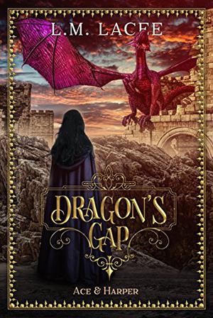 Ace & Harper's Story (Dragon's Gap #5)