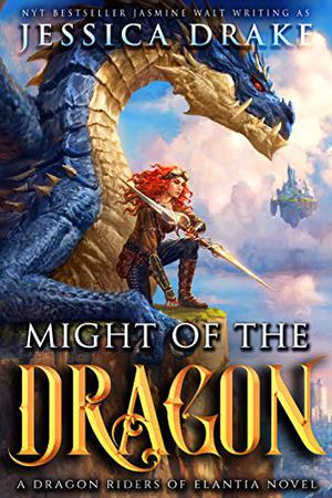 Might of the Dragon (Dragon Riders of Elantia #3)
