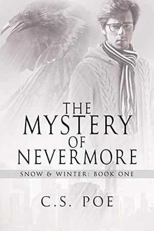 The Mystery of Nevermore by C.S. Poe