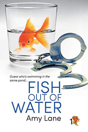 Fish Out of Water (Fish Out of Water #1)