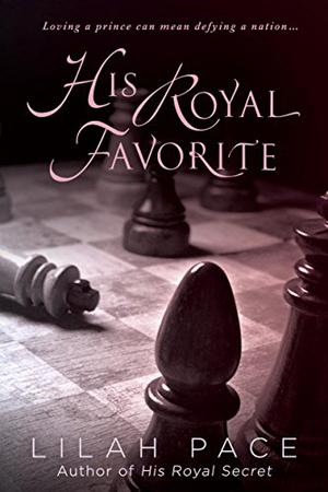 His Royal Favorite (His Royal Secret #2)