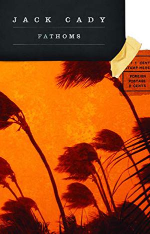 Fathoms by Jack Cady