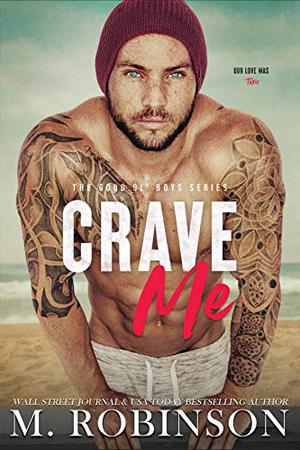 Crave Me (The Good Ol' Boys #4)