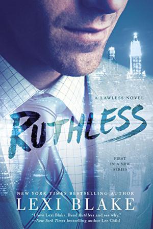 Ruthless (Lawless #1)