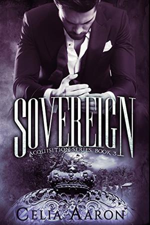 Sovereign (Acquisition Series #3)