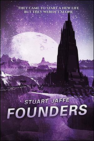 Founders by Stuart Jaffe