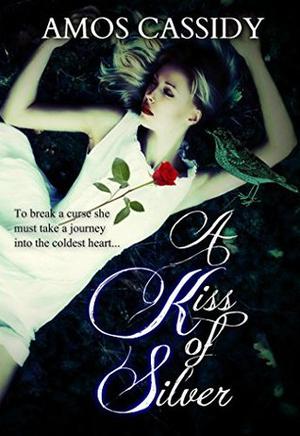 A Kiss of Silver (Tales from Beyond the Veil #2)