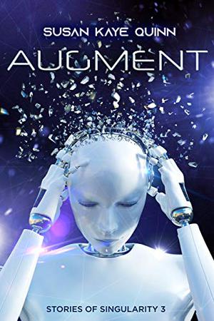 Augment (Stories of Singularity #3)