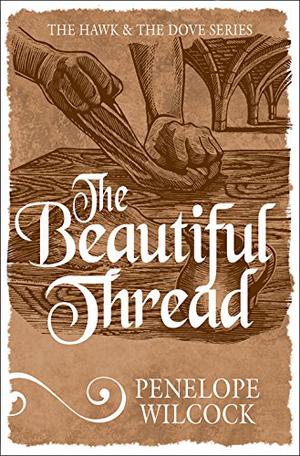The Beautiful Thread (The Hawk and the Dove #8)
