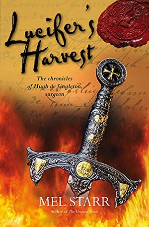 Lucifer's Harvest (The Chronicles of Hugh de Singleton, Surgeon #9)